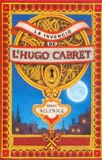 La invenció de l'Hugo Cabret | 9788466118415 | Selznick, Brian | Llibres.cat | Llibreria online en català | La Impossible Llibreters Barcelona