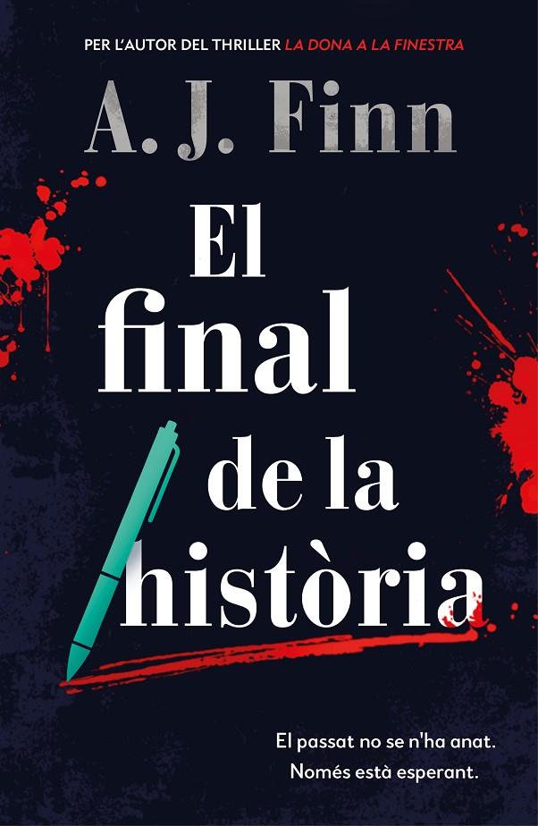 El final de la història - Català | 9788417909567 | Finn, A.J. | Llibres.cat | Llibreria online en català | La Impossible Llibreters Barcelona
