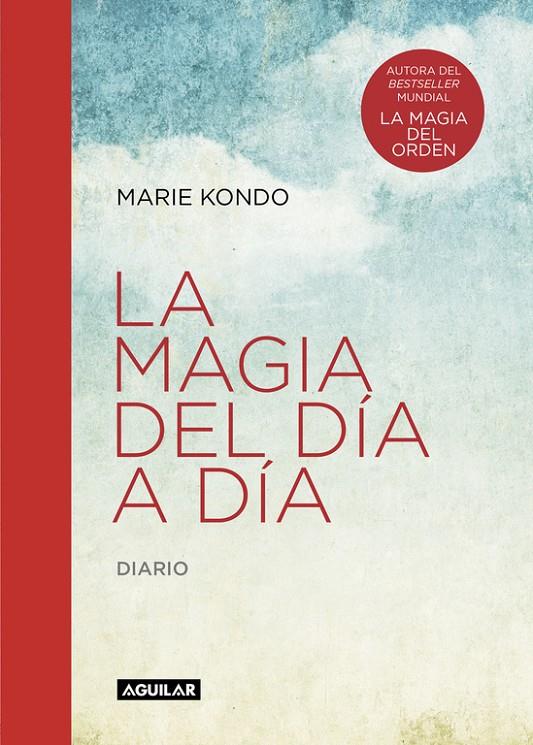 La magia del día a día (La magia del orden) | 9788403516083 | Marie Kondo | Llibres.cat | Llibreria online en català | La Impossible Llibreters Barcelona
