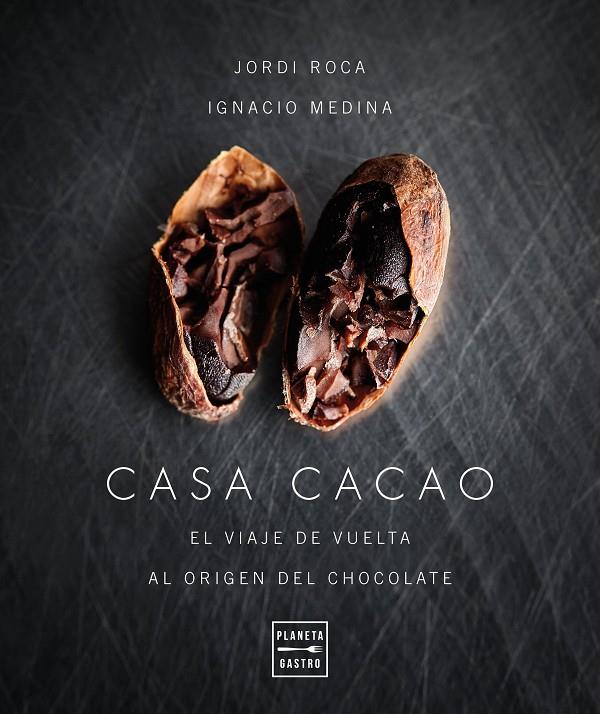 Casa cacao | 9788408197553 | Roca, Jordi/Medina, Ignacio | Llibres.cat | Llibreria online en català | La Impossible Llibreters Barcelona