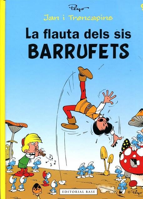La flauta dels sis barrufets | 9788415267478 | Peyo | Llibres.cat | Llibreria online en català | La Impossible Llibreters Barcelona