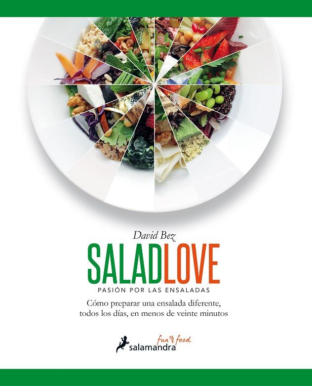 Salad Love | 9788416295005 | Bez, David | Llibres.cat | Llibreria online en català | La Impossible Llibreters Barcelona