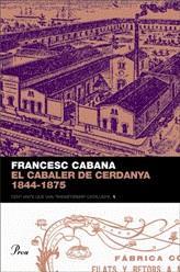El cabaler de Cerdanya | 9788484379850 | Cabana i Vancells, Francesc | Llibres.cat | Llibreria online en català | La Impossible Llibreters Barcelona
