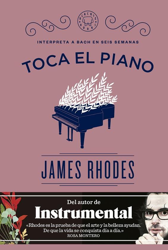 Toca el piano | 9788416290574 | Rhodes, James | Llibres.cat | Llibreria online en català | La Impossible Llibreters Barcelona