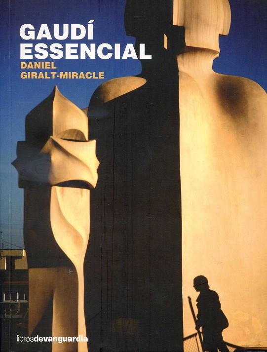 Gaudí essencial | 9788496642720 | Giralt-Miracle, Daniel | Llibres.cat | Llibreria online en català | La Impossible Llibreters Barcelona