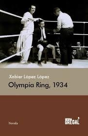 Olympia ring, 1934 | 9788494272998 | López López, Xabier | Llibres.cat | Llibreria online en català | La Impossible Llibreters Barcelona