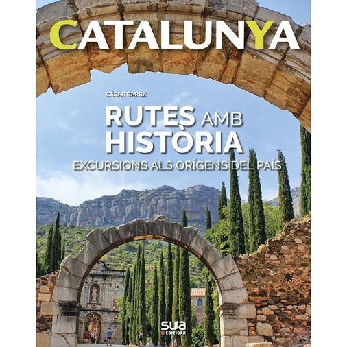 RUTES AMB HISTORIA -SUA | 9788482166605 | BARBA, CESAR | Llibres.cat | Llibreria online en català | La Impossible Llibreters Barcelona
