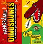 Panoràmic dinosaures. Un llibre tan gran com la teva imaginació | 9788424635381 | Jill Sawyer\Tim Wesson (il·lustr.) | Llibres.cat | Llibreria online en català | La Impossible Llibreters Barcelona