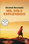 Mil sols esplèndids | 9788499081113 | Hosseini, Khaled | Llibres.cat | Llibreria online en català | La Impossible Llibreters Barcelona