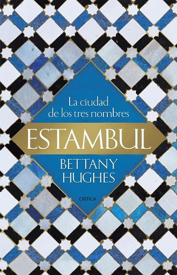 Estambul | 9788417067731 | Hughes, Bettany | Llibres.cat | Llibreria online en català | La Impossible Llibreters Barcelona