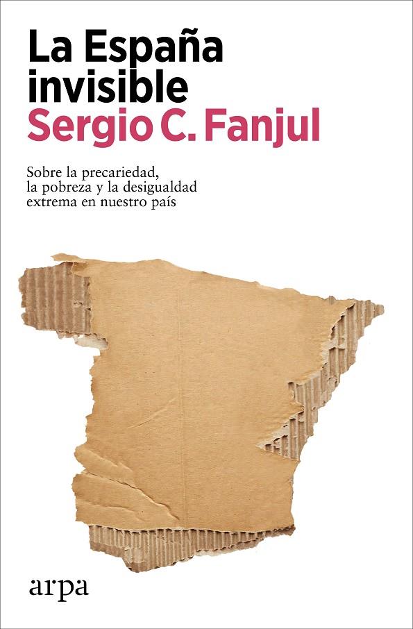La España invisible | 9788418741968 | Fanjul, Sergio C. | Llibres.cat | Llibreria online en català | La Impossible Llibreters Barcelona