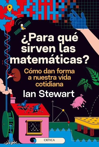 ¿Para qué sirven las matemáticas? | 9788491993889 | Stewart, Ian | Llibres.cat | Llibreria online en català | La Impossible Llibreters Barcelona