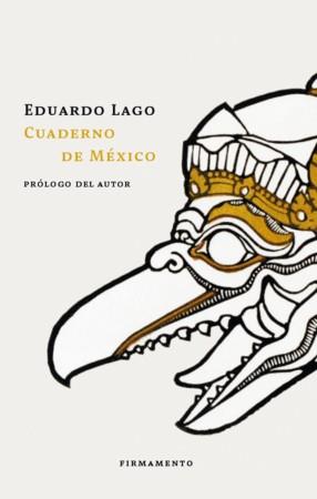 Cuaderno de México | 9788412340785 | Lago, Eduardo | Llibres.cat | Llibreria online en català | La Impossible Llibreters Barcelona