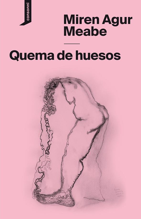 Quema de huesos | 9788416205806 | Meabe, Miren Agur | Llibres.cat | Llibreria online en català | La Impossible Llibreters Barcelona