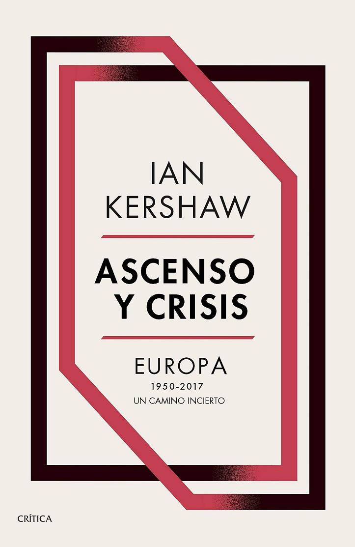 Ascenso y crisis | 9788491991236 | Kershaw, Ian | Llibres.cat | Llibreria online en català | La Impossible Llibreters Barcelona