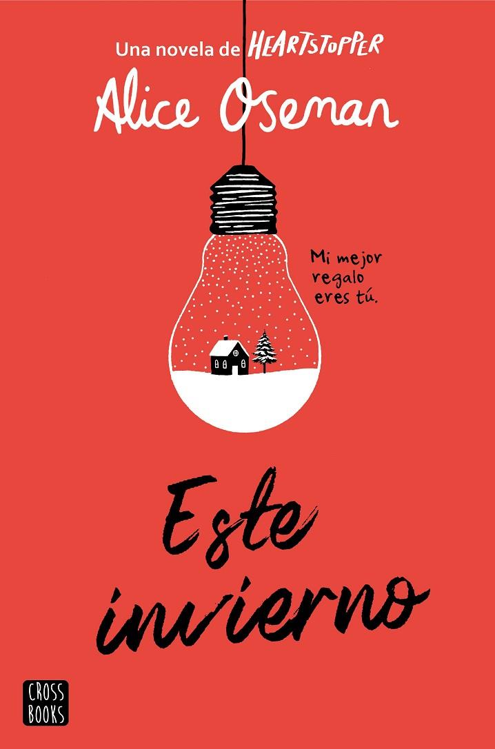 Este invierno | 9788408267034 | Oseman, Alice | Llibres.cat | Llibreria online en català | La Impossible Llibreters Barcelona