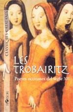 Les trobairitz | 9788496108387 | Badia i Gabarró, Alfred | Llibres.cat | Llibreria online en català | La Impossible Llibreters Barcelona