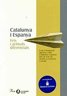 Catalunya i Espanya. Fets i actituds diferencials | 9788484371168 | Autors diversos | Llibres.cat | Llibreria online en català | La Impossible Llibreters Barcelona