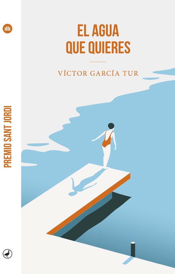 El agua que quieres | 9788418059605 | García Tur, Víctor | Llibres.cat | Llibreria online en català | La Impossible Llibreters Barcelona