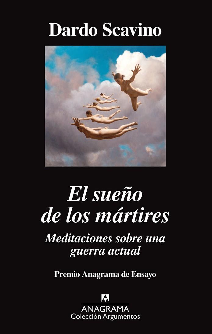 El sueño de los mártires. Meditaciones sobre una guerra actual | 9788433964274 | Scavino, Dardo | Llibres.cat | Llibreria online en català | La Impossible Llibreters Barcelona