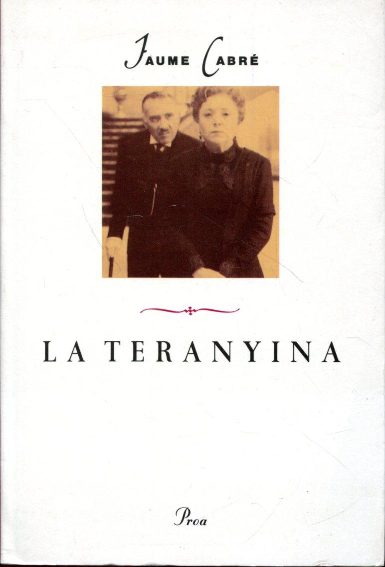 La teranyina | 9788477394136 | Cabré, Jaume | Llibres.cat | Llibreria online en català | La Impossible Llibreters Barcelona