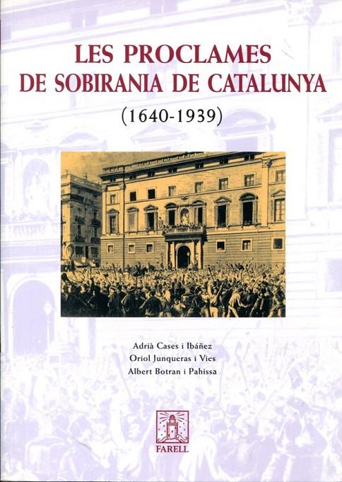 Les proclames de sobirania de Catalunya (1640-1939) | 9788495695963 | Diversos autors | Llibres.cat | Llibreria online en català | La Impossible Llibreters Barcelona