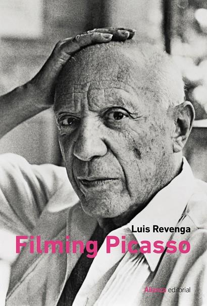 Filming Picasso | 9788411481342 | Revenga, Luis | Llibres.cat | Llibreria online en català | La Impossible Llibreters Barcelona