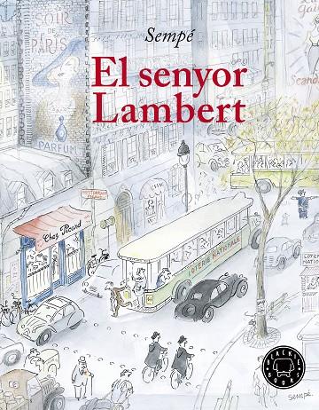 El senyor Lambert | 9788417059170 | Sempé, Jean-Jacques | Llibres.cat | Llibreria online en català | La Impossible Llibreters Barcelona