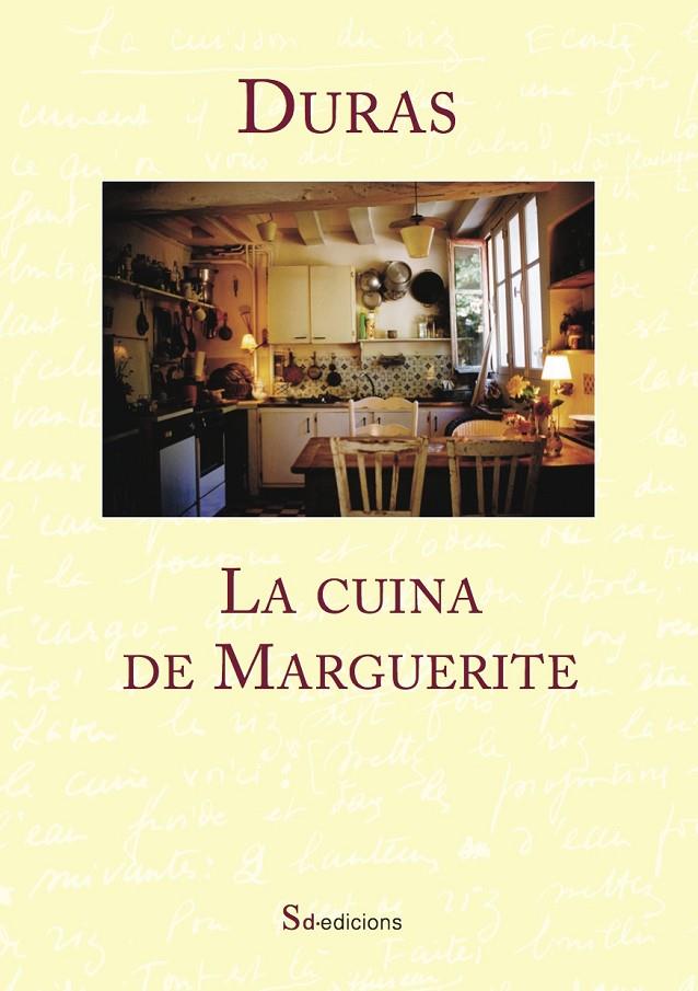 La cuina de Marguerite | 9788494416620 | Duras, Marguerite | Llibres.cat | Llibreria online en català | La Impossible Llibreters Barcelona