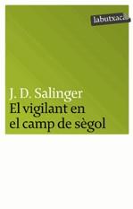 El vigilant en el camp de sègol | 9788496863217 | Salinger, Jerome David | Llibres.cat | Llibreria online en català | La Impossible Llibreters Barcelona