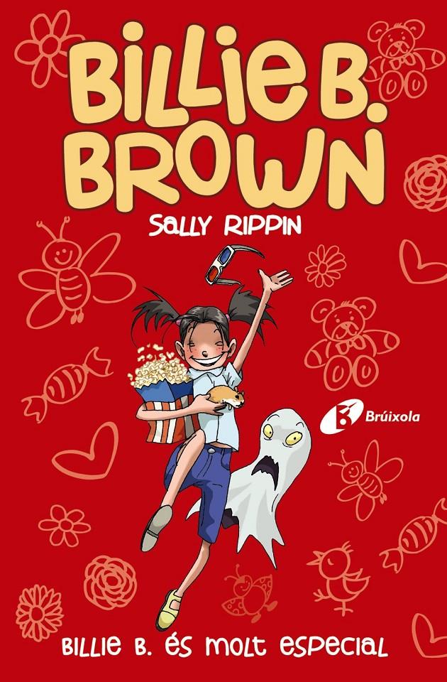 Billie B. Brown, 10. Billie B. és molt especial | 9788413492711 | Rippin, Sally | Llibres.cat | Llibreria online en català | La Impossible Llibreters Barcelona