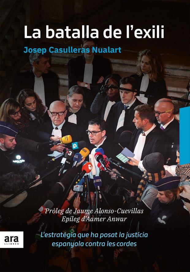 La batalla de l’exili | 9788416915842 | Casulleras i Nualart, Josep | Llibres.cat | Llibreria online en català | La Impossible Llibreters Barcelona