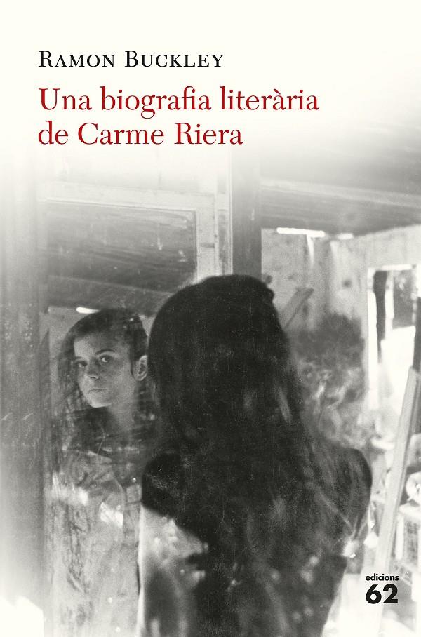 Una biografia literària de Carme Riera | 9788429776379 | Buckley, Ramón | Llibres.cat | Llibreria online en català | La Impossible Llibreters Barcelona