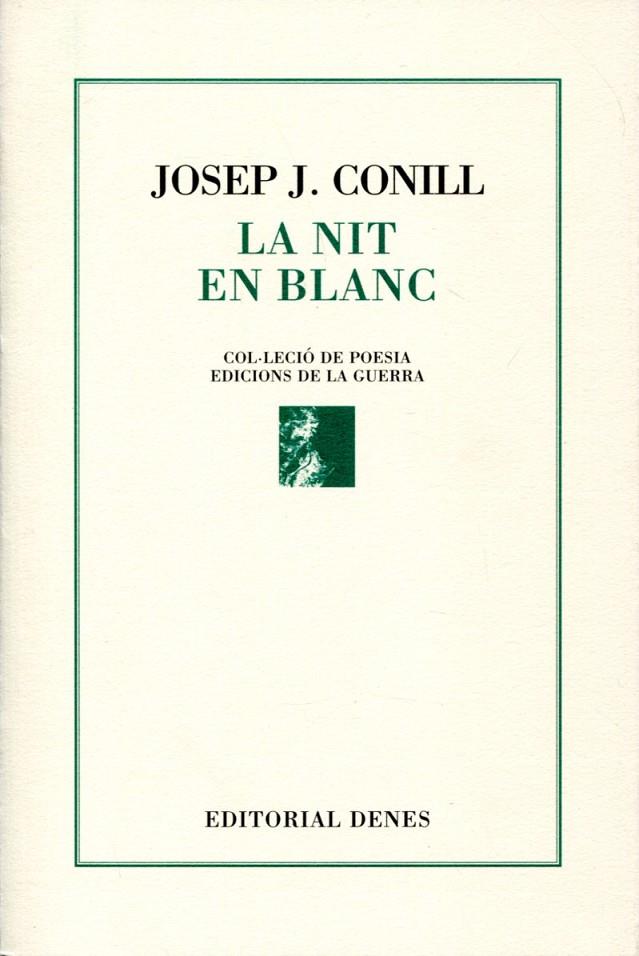 La nit en blanc | 9788492768653 | Conill, Josep J. | Llibres.cat | Llibreria online en català | La Impossible Llibreters Barcelona
