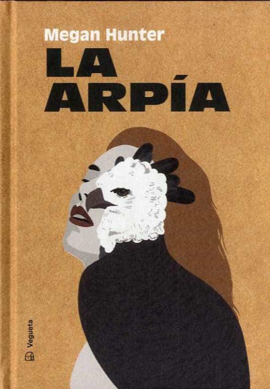 ARPÍA, LA | 9788417137618 | Megan Hunter | Llibres.cat | Llibreria online en català | La Impossible Llibreters Barcelona