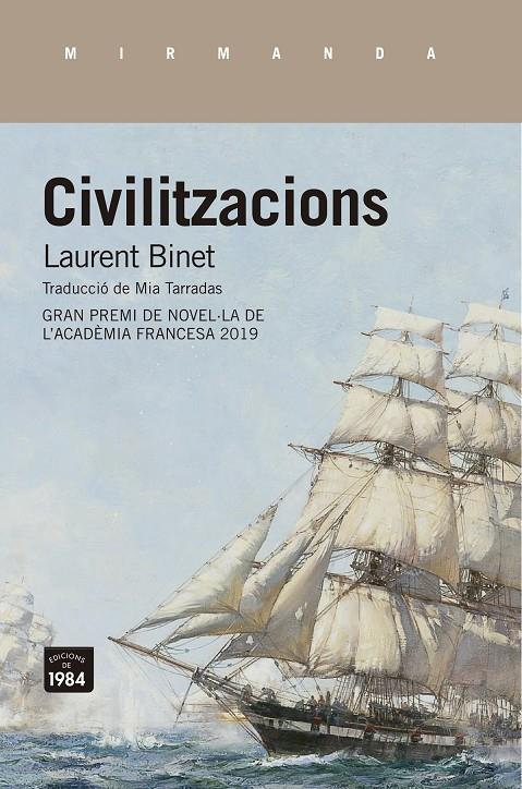 Civilitzacions | 9788416987719 | Binet, Laurent | Llibres.cat | Llibreria online en català | La Impossible Llibreters Barcelona