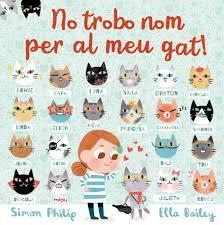 No trobo nom per al meu gat! | 9788417272173 | Bailey, Ella/Philip, Simon | Llibres.cat | Llibreria online en català | La Impossible Llibreters Barcelona