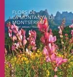 Flors de la muntanya de Montserrat | 9788498838305 | Arean i Trabal, Albert | Llibres.cat | Llibreria online en català | La Impossible Llibreters Barcelona