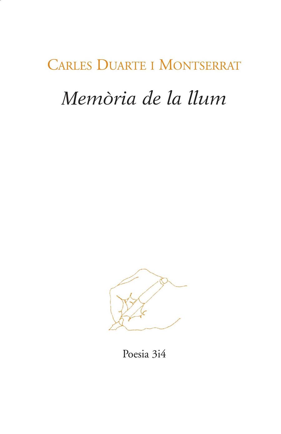 Memòria de la llum | 9788416789030 | Duarte Montserrat, Carles | Llibres.cat | Llibreria online en català | La Impossible Llibreters Barcelona