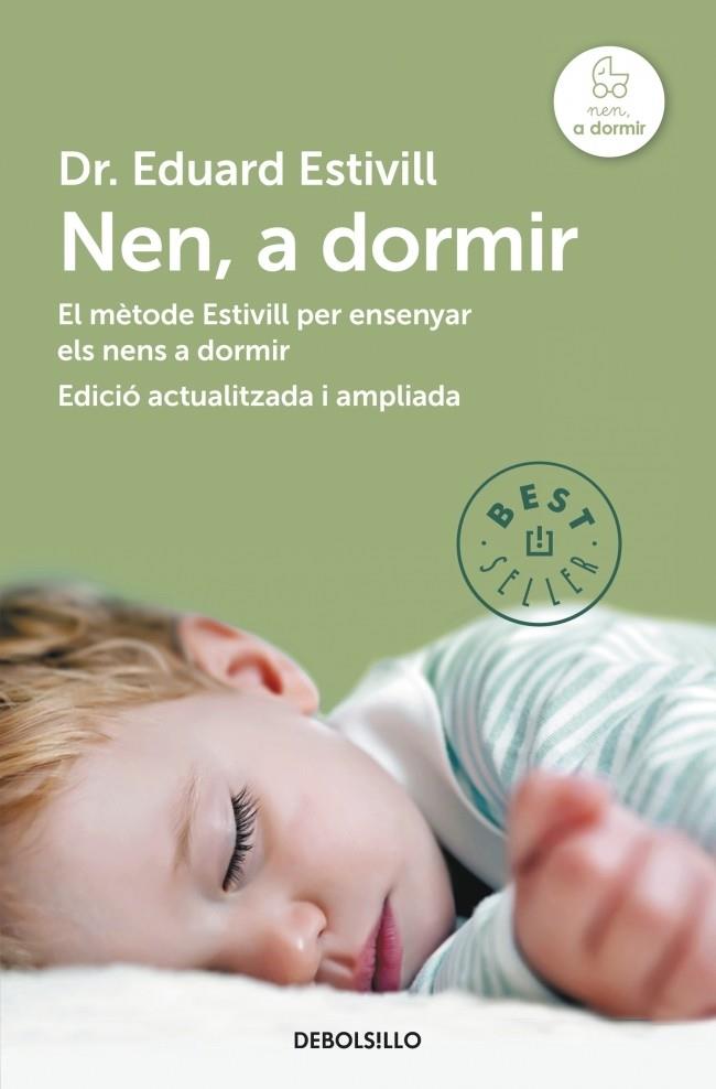 Nen, a dormir (Ed. ampliada) | 9788490328644 | ESTIVILL,EDUARD | Llibres.cat | Llibreria online en català | La Impossible Llibreters Barcelona