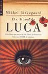 Els llibres de Luca | 9788498244243 | Birkegaard, Mikkel | Llibres.cat | Llibreria online en català | La Impossible Llibreters Barcelona