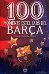100 moments estel·lars del Barça | 9788497919111 | González Castro, Andreu | Llibres.cat | Llibreria online en català | La Impossible Llibreters Barcelona