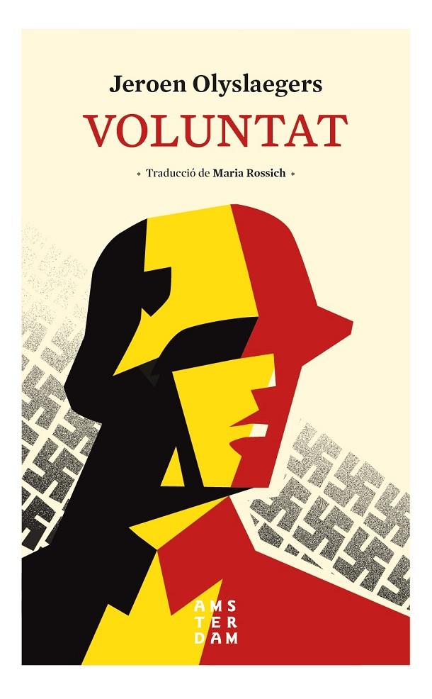 Voluntat | 9788416743674 | Olyslaegers, Jeroen | Llibres.cat | Llibreria online en català | La Impossible Llibreters Barcelona
