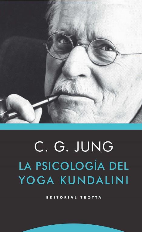 La psicología del yoga Kundalini | 9788498795882 | Jung, Carl Gustav | Llibres.cat | Llibreria online en català | La Impossible Llibreters Barcelona