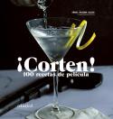 ¡Corten! 100 recetas de película | 9788419483195 | Mayora, Iñaki | Llibres.cat | Llibreria online en català | La Impossible Llibreters Barcelona