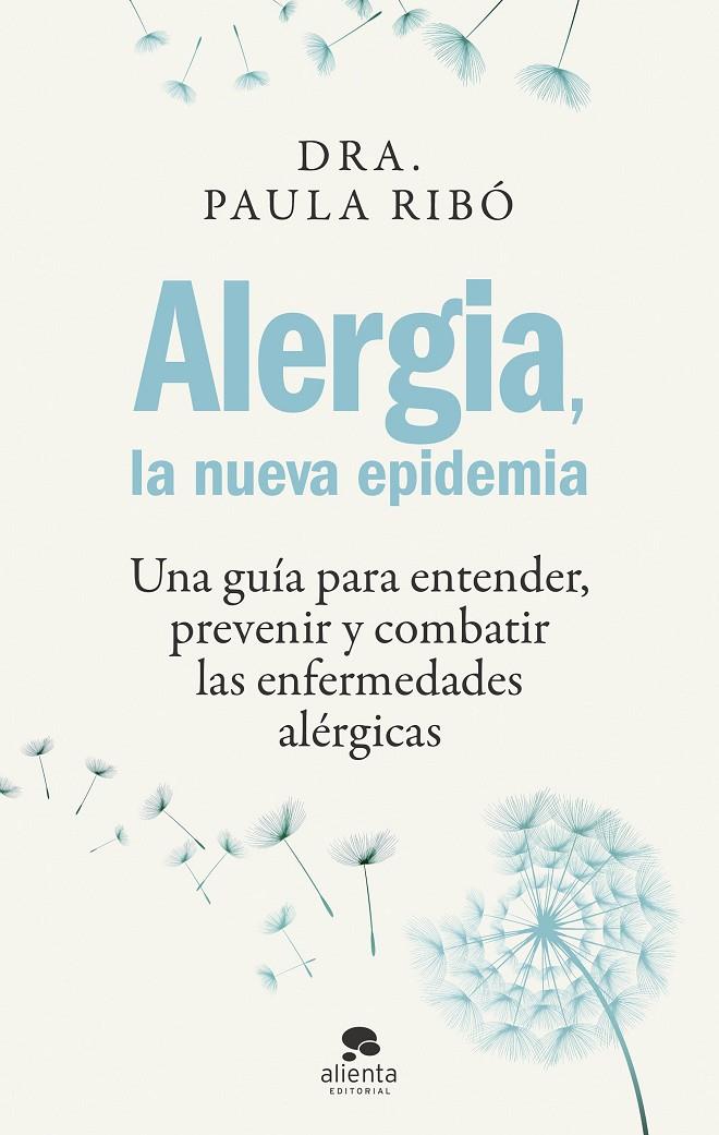 Alergia, la nueva epidemia | 9788413442396 | Ribó, Paula | Llibres.cat | Llibreria online en català | La Impossible Llibreters Barcelona