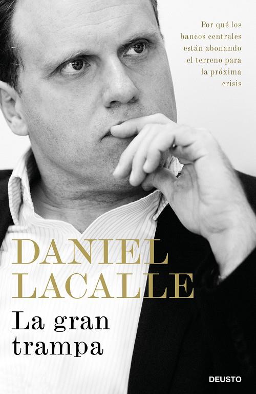 La gran trampa | 9788423428878 | Lacalle Fernandez, Daniel | Llibres.cat | Llibreria online en català | La Impossible Llibreters Barcelona