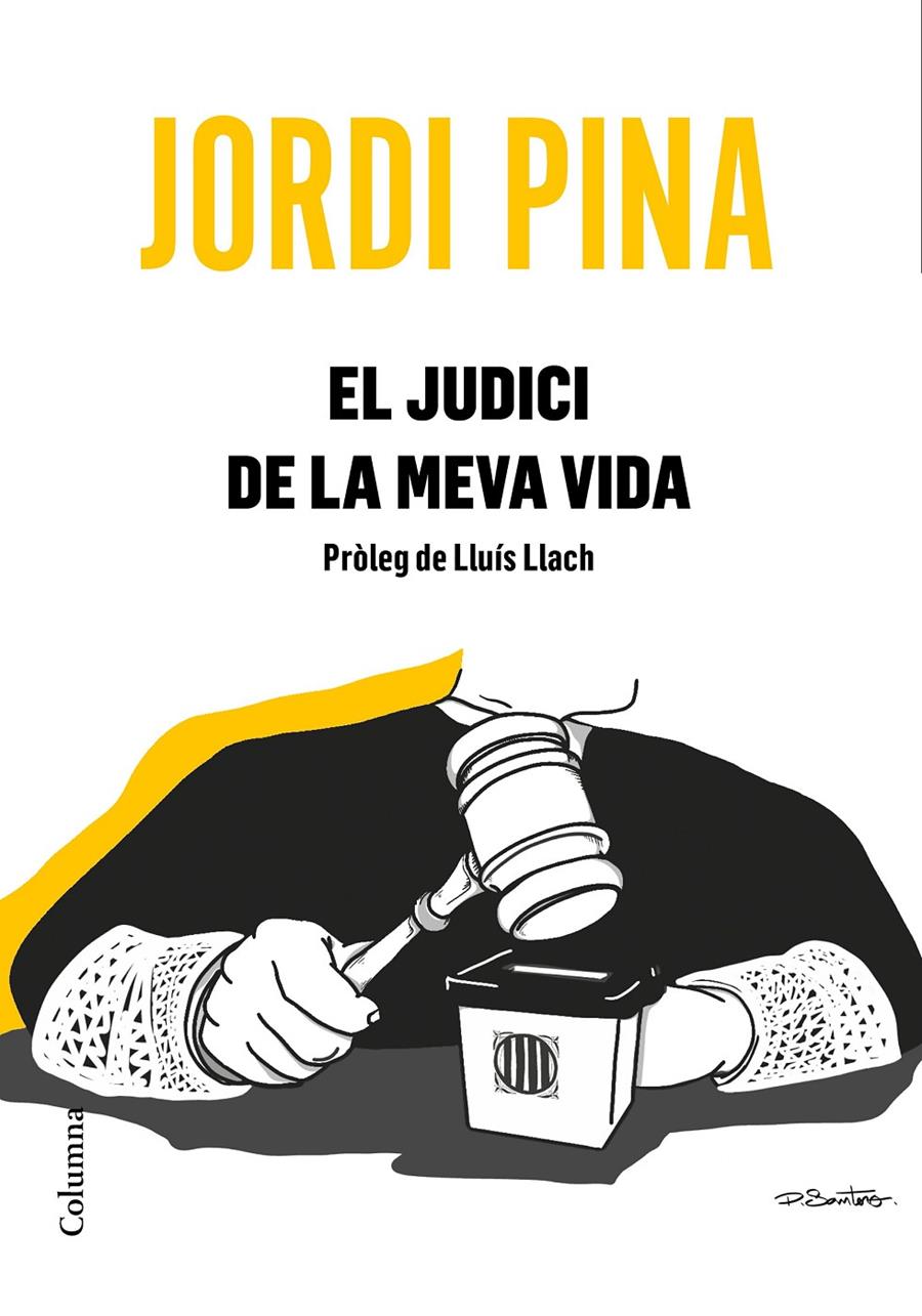 El judici de la meva vida | 9788466426084 | Pina Massachs, Jordi | Llibres.cat | Llibreria online en català | La Impossible Llibreters Barcelona