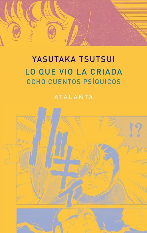 Lo que vio la criada | 9788494729737 | Tsutsui, Yasutaka | Llibres.cat | Llibreria online en català | La Impossible Llibreters Barcelona