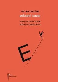 VOL EN CERCLES | 9788489885868 | Eduard Casas | Llibres.cat | Llibreria online en català | La Impossible Llibreters Barcelona